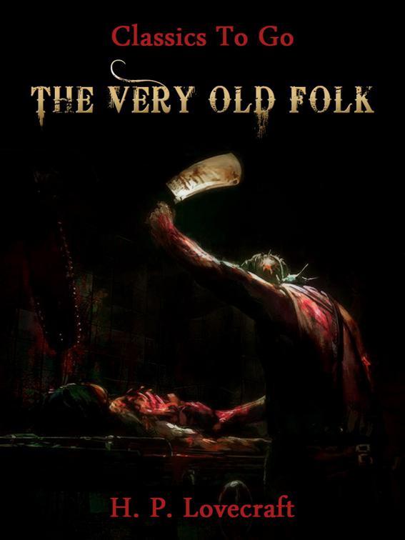 The Very Old Folk, Classics To Go