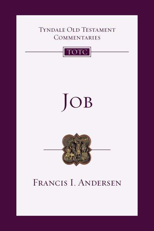 Job, Tyndale Old Testament Commentaries