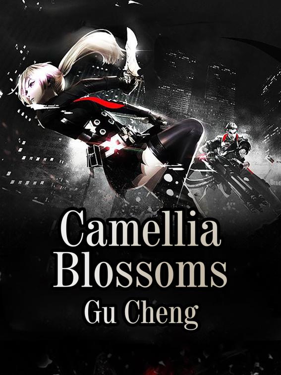 Camellia Blossoms, Volume 1