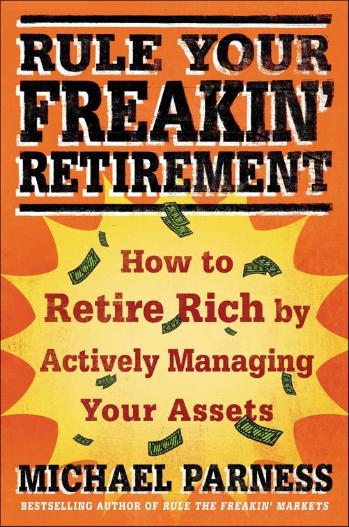 Rule Your Freakin&#x27; Retirement