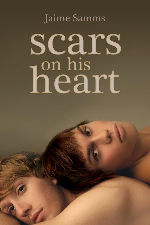 This image is the cover for the book Scars on His Heart