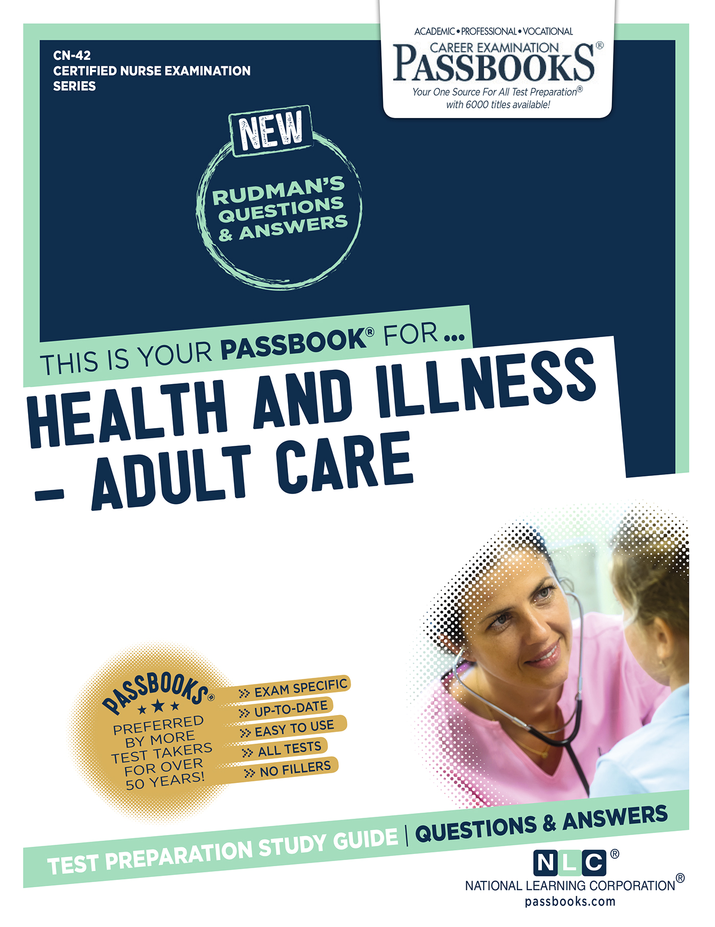 This image is the cover for the book HEALTH AND ILLNESS – ADULT CARE, Certified Nurse Examination Series