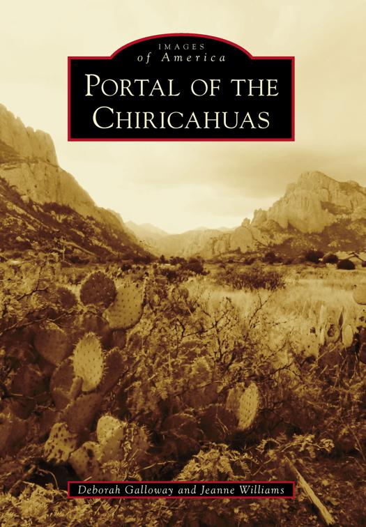 Portal of the Chiricahuas, Images of America