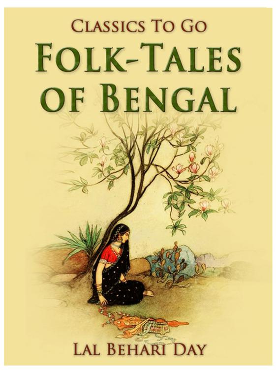 Folk-Tales of Bengal, Classics To Go