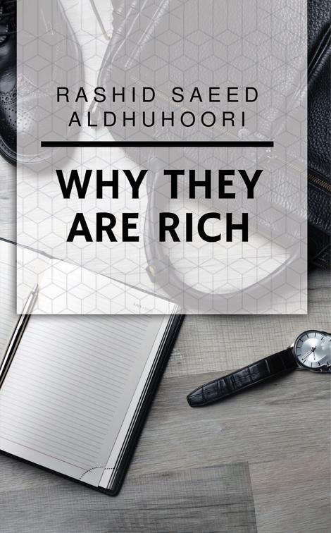 Why They are Rich