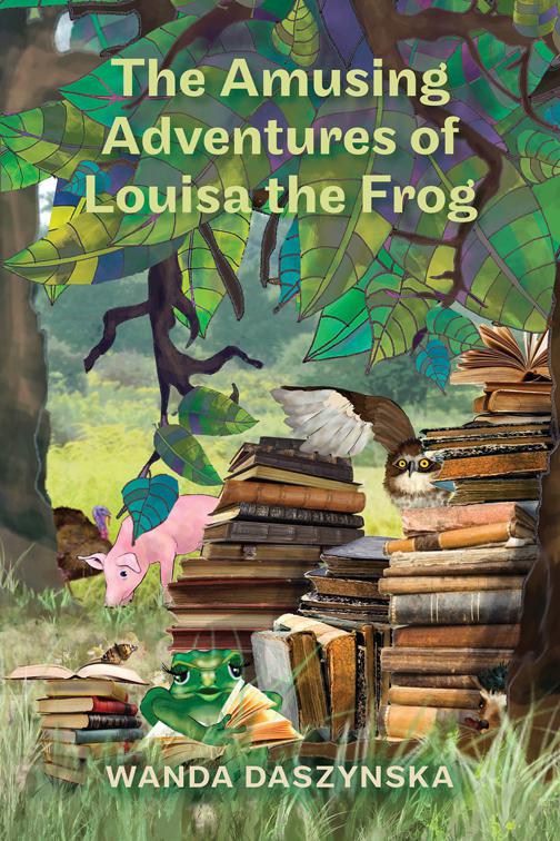 The Amusing Adventures of Louisa the Frog