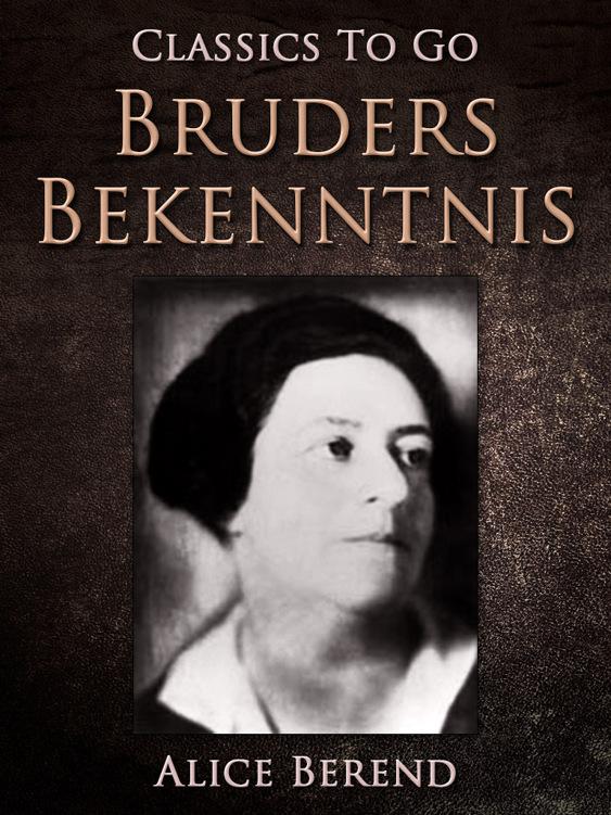 Bruders Bekenntnis, Classics To Go