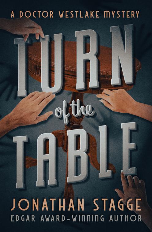 Turn of the Table, The Doctor Westlake Mysteries