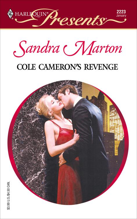 Cole Cameron&#x27;s Revenge, Red-Hot Revenge