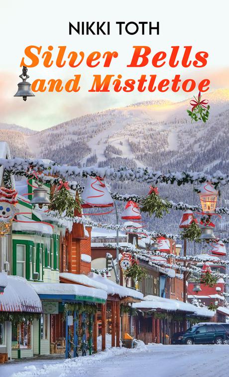 Silver Bells and Mistletoe