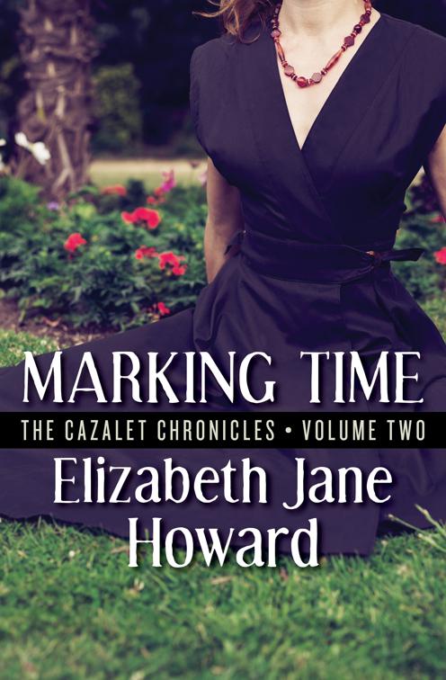 Marking Time, The Cazalet Chronicles
