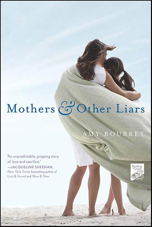 Mothers &amp; Other Liars