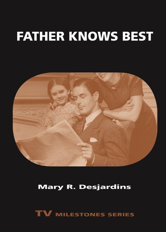Father Knows Best, TV Milestones