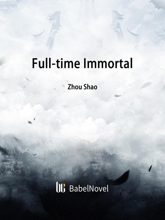 Full-time Immortal, Volume 1