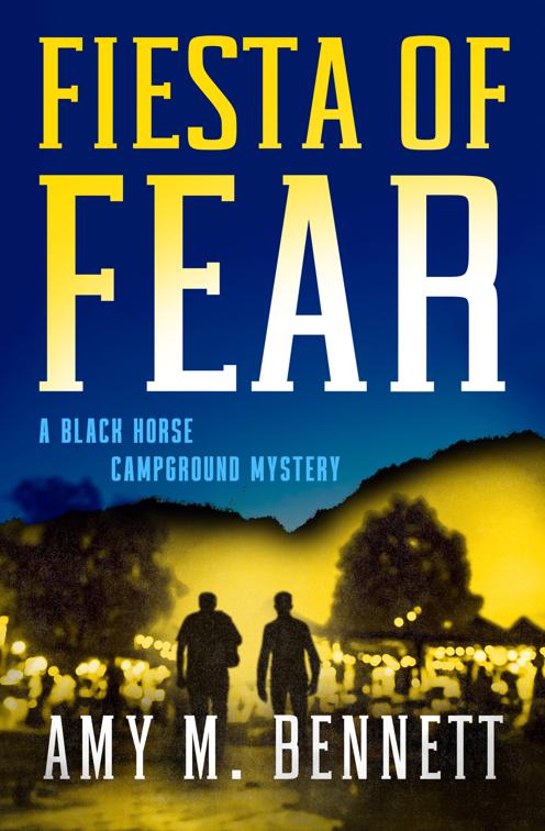 Fiesta of Fear, Black Horse Campground Mysteries