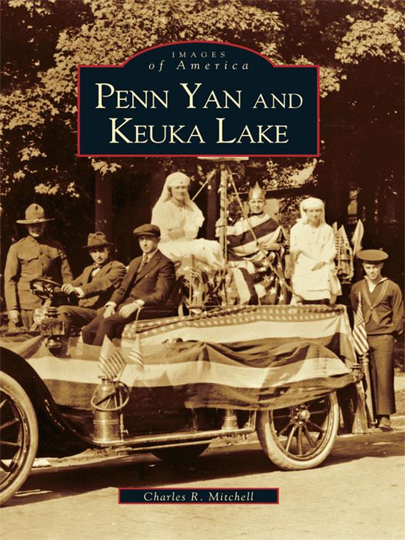 Penn Yan and Keuka Lake, Images of America