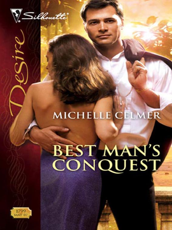 Best Man&#x27;s Conquest