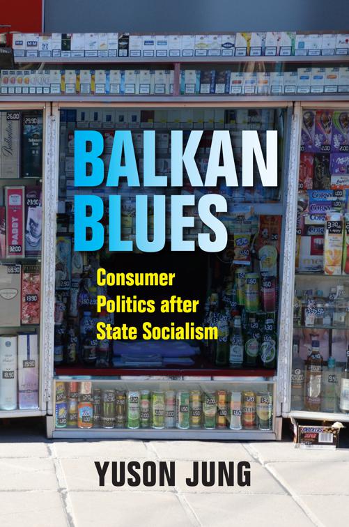 Balkan Blues, New Anthropologies of Europe