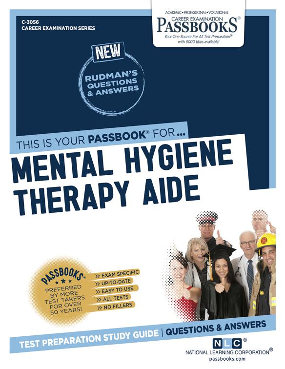 Mental Hygiene Therapy Aide, Career Examination Series