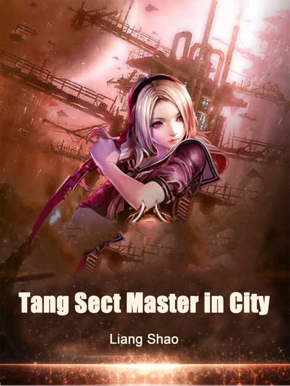 This image is the cover for the book Tang Sect Master in City, Volume 13