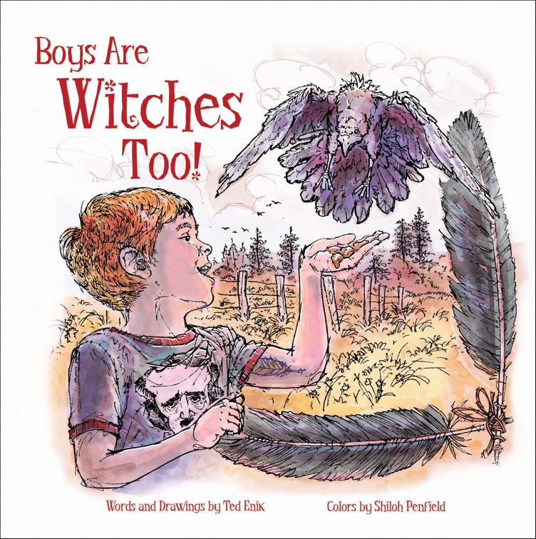 Boys Are Witches Too!