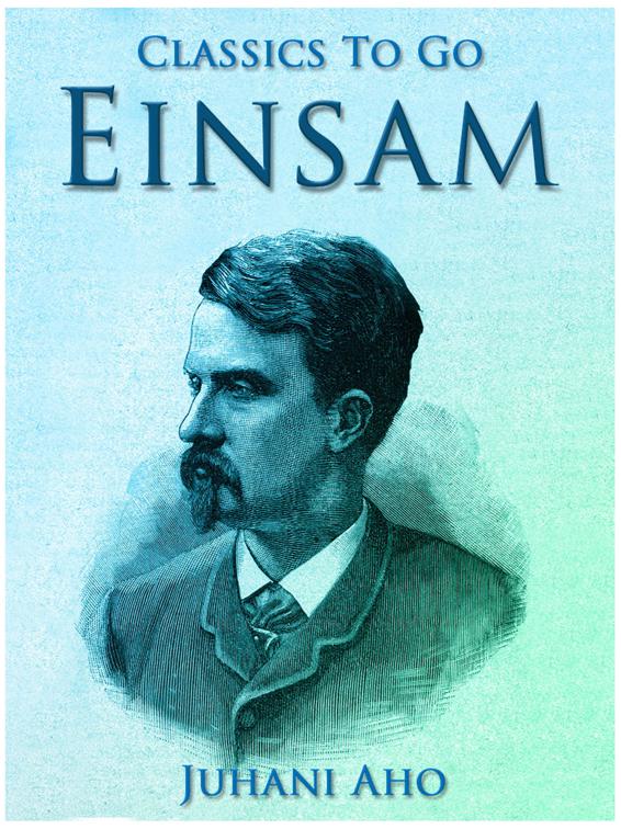 Einsam, Classics To Go