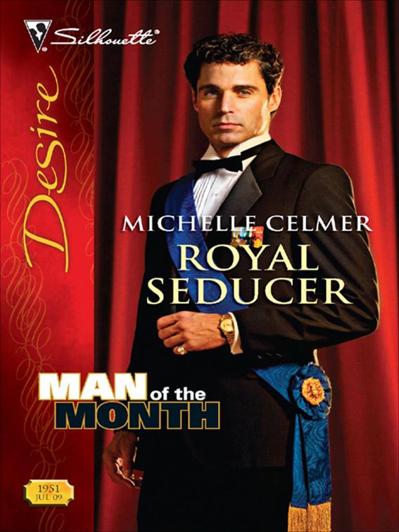 Royal Seducer, Man of the Month