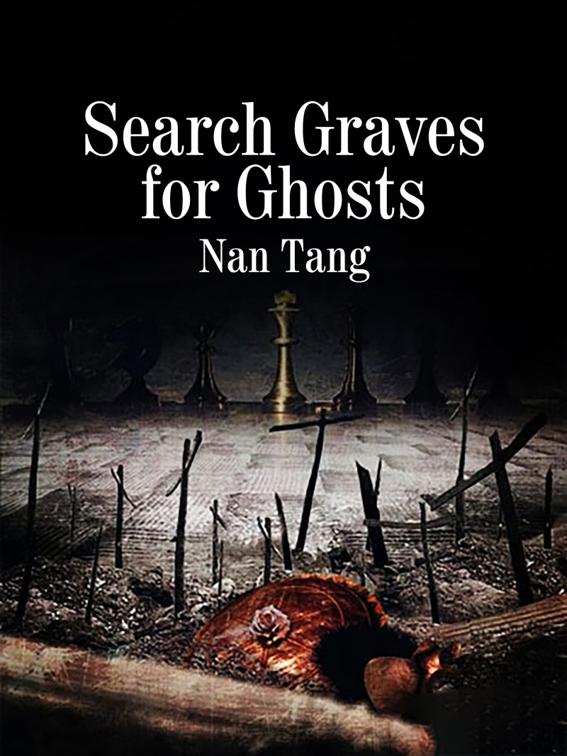 Search Graves for Ghosts, Volume 1