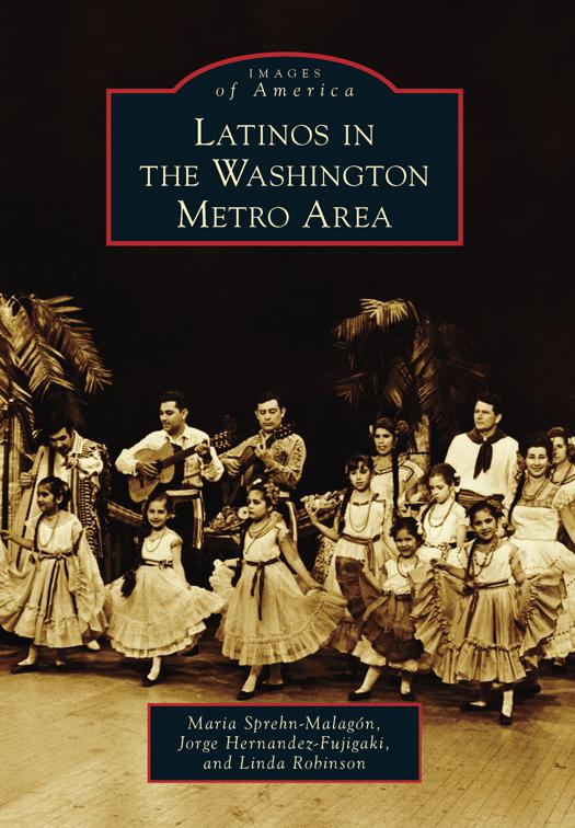 Latinos in the Washington Metro Area, Images of America