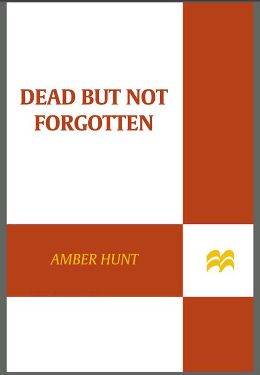 Dead But Not Forgotten, St. Martin&#x27;s True Crime Library