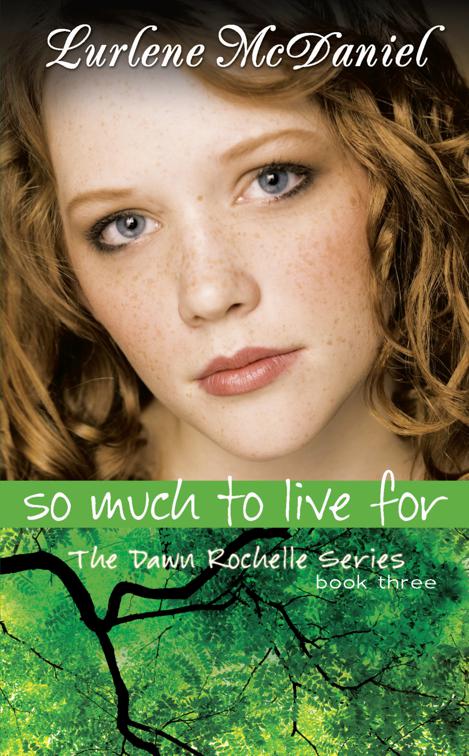 So Much to Live For, Lurlene McDaniel Books