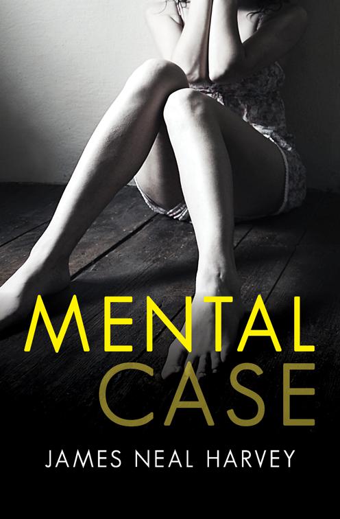 Mental Case, The Ben Tolliver Mysteries