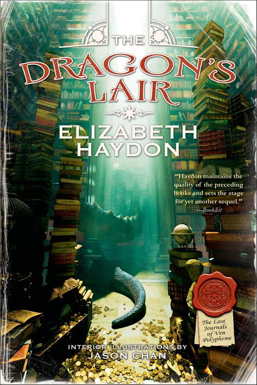The Dragon&#x27;s Lair, The Lost Journals of Ven Polypheme