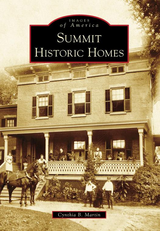 Summit Historic Homes, Images of America