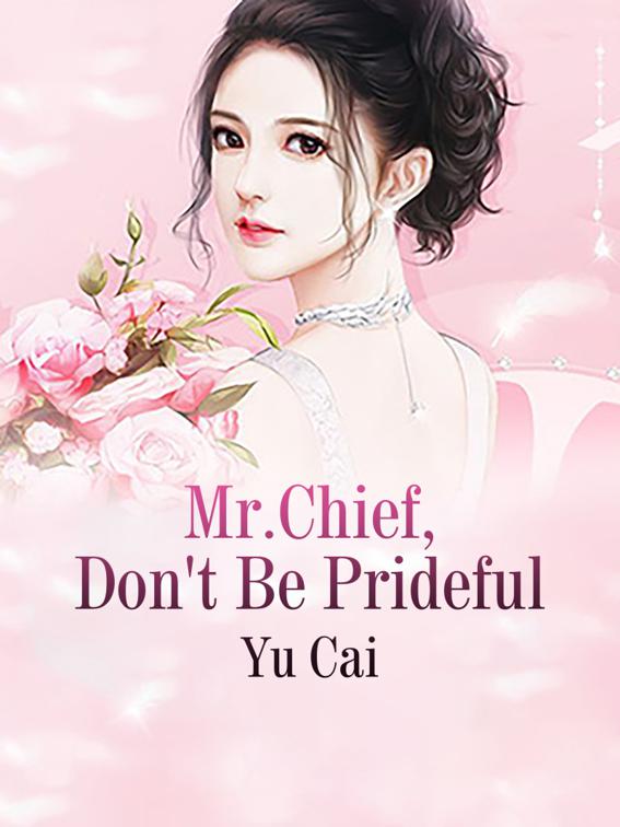Mr.Chief, Don&#x27;t Be Prideful, Volume 1