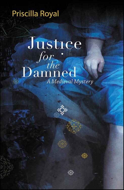 Justice For The Damned, Medieval Mysteries