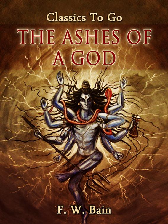 The Ashes of a God, Classics To Go