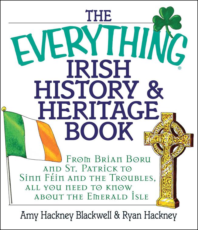 Everything Irish History &amp; Heritage Book, The Everything Books