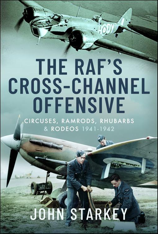RAF&#x27;s Cross-Channel Offensive