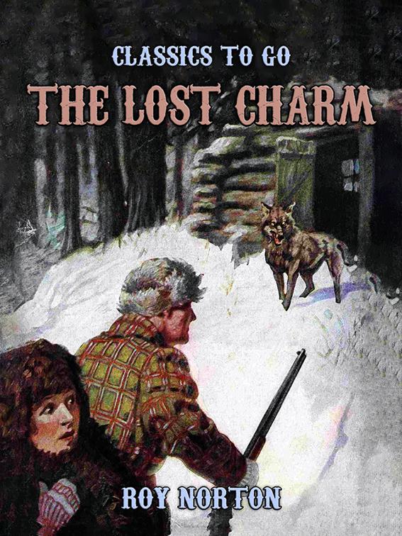 The Lost Charm, Classics To Go