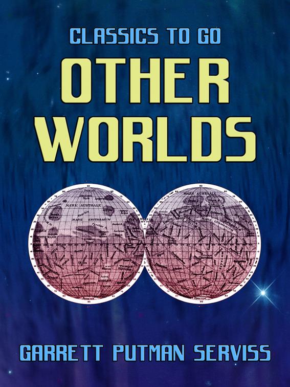 Other Worlds, Classics To Go