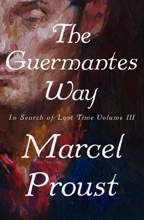 Guermantes Way, In Search of Lost Time