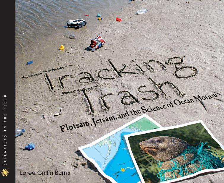 Tracking Trash, Scientists in the Field