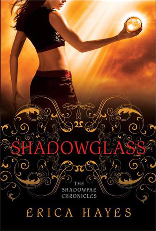 Shadowglass, Shadowfae Chronicles