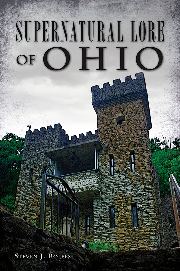 This image is the cover for the book Supernatural Lore of Ohio, American Heritage