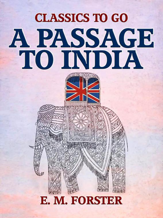 A Passage to India, Classics To Go