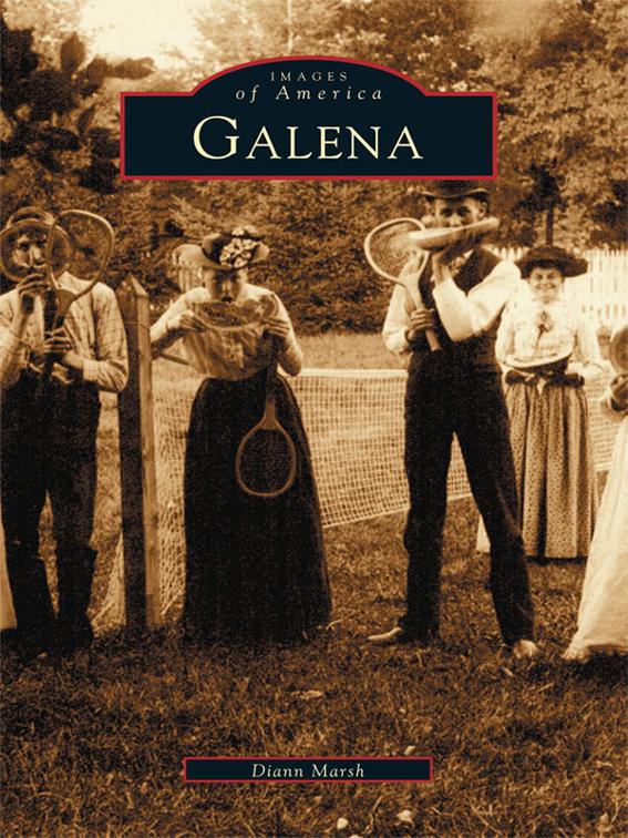 Galena, Images of America