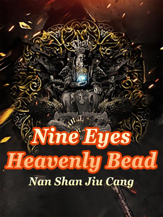 Nine Eyes Heavenly Bead, Volume 2
