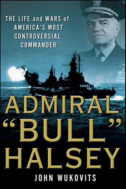 Admiral &quot;Bull&quot; Halsey