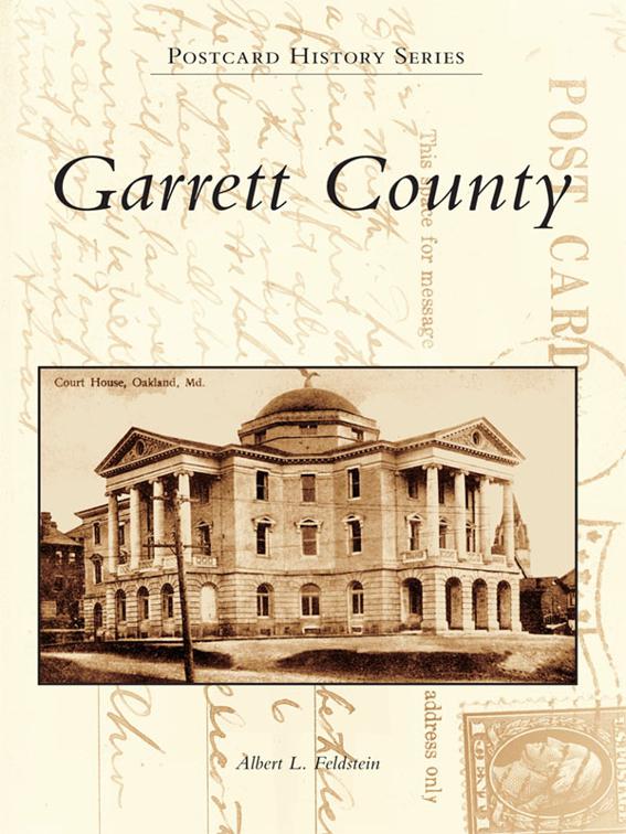 Garrett County, Postcard History